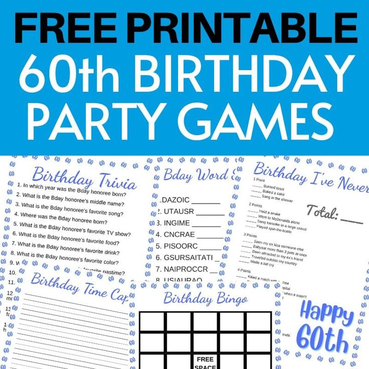 birthday party games for kids with the text free printable 60th birthday party games on it