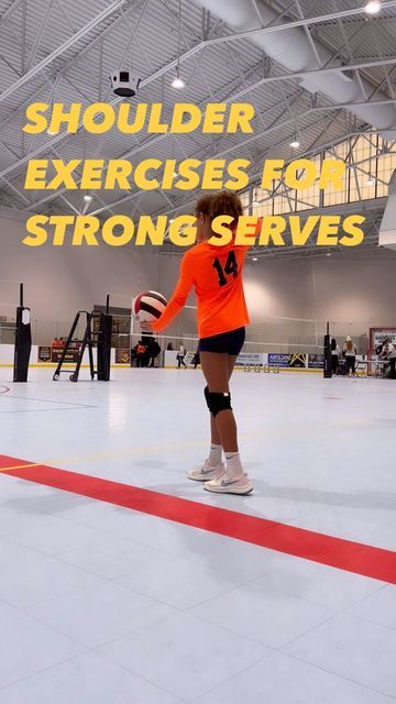 a woman in an orange shirt and black shorts holding a volleyball ball with the words shoulder exercises for strong serve