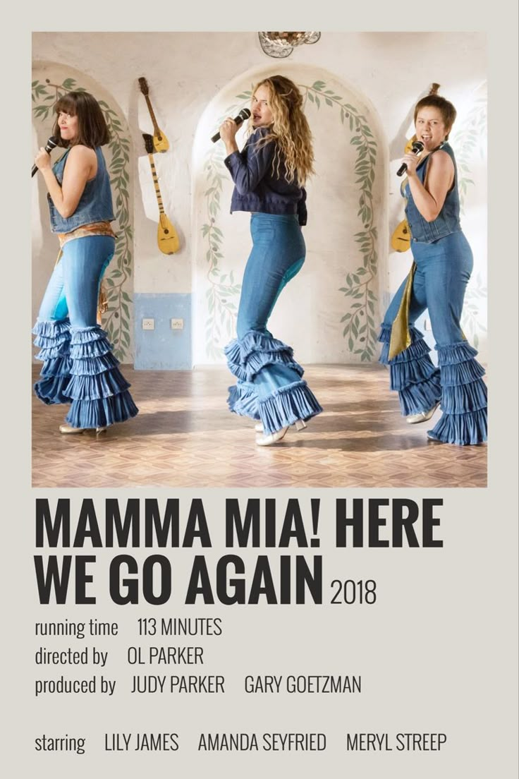 the poster for mamma mia here we go again, featuring two women in blue dresses