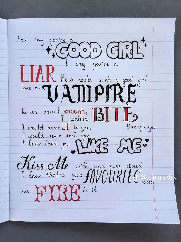 a piece of paper with writing on it that says, good girl liar vampire bite