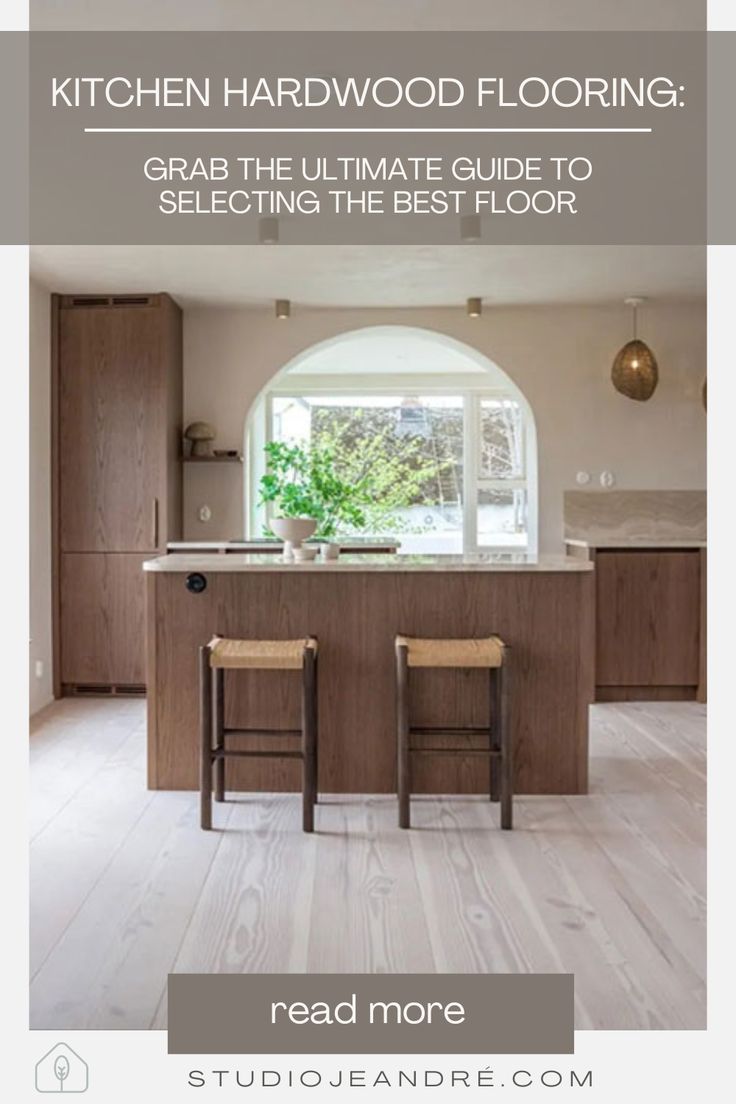 the kitchen hardwood flooring guide is shown with two stools in front of an island