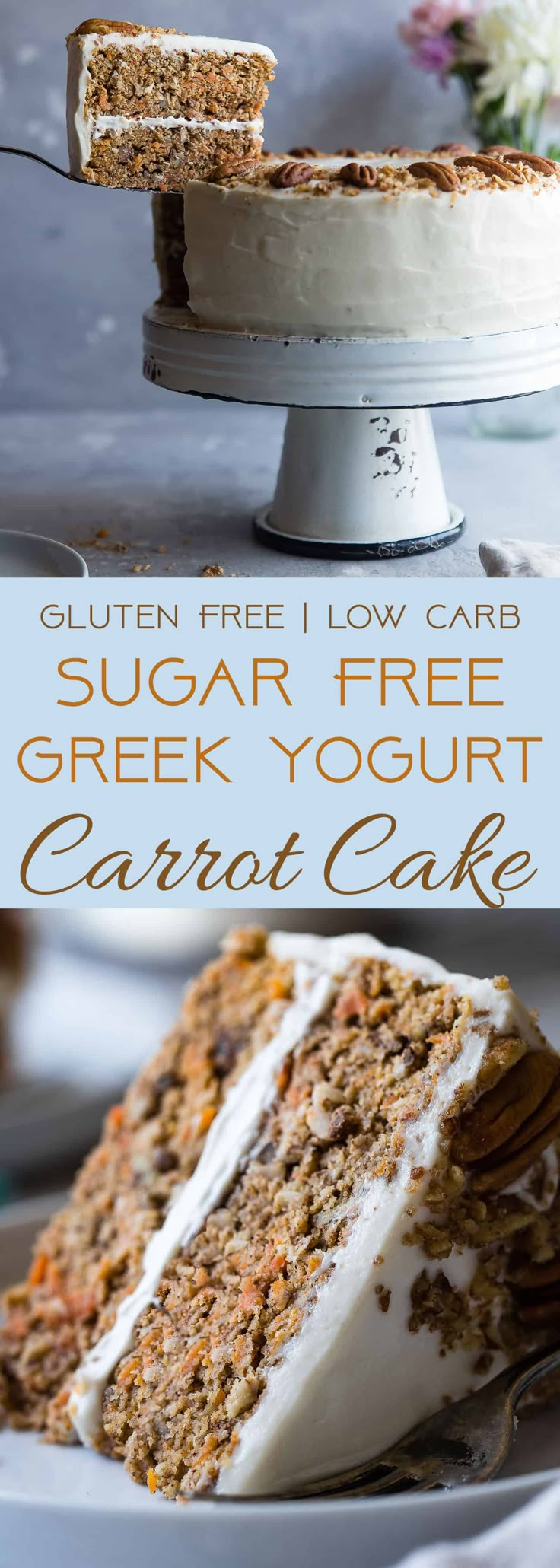 a slice of cake on a plate with the text gluten free low carb sugar free greek yogurt carrot cake