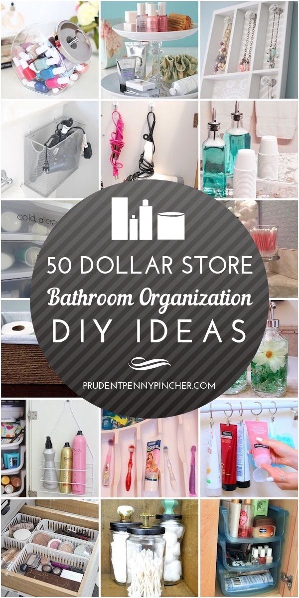 the top ten dollar store bathroom organization diy ideas