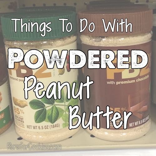 three jars of peanut butter on a shelf with the words things to do with powdered peanut butter