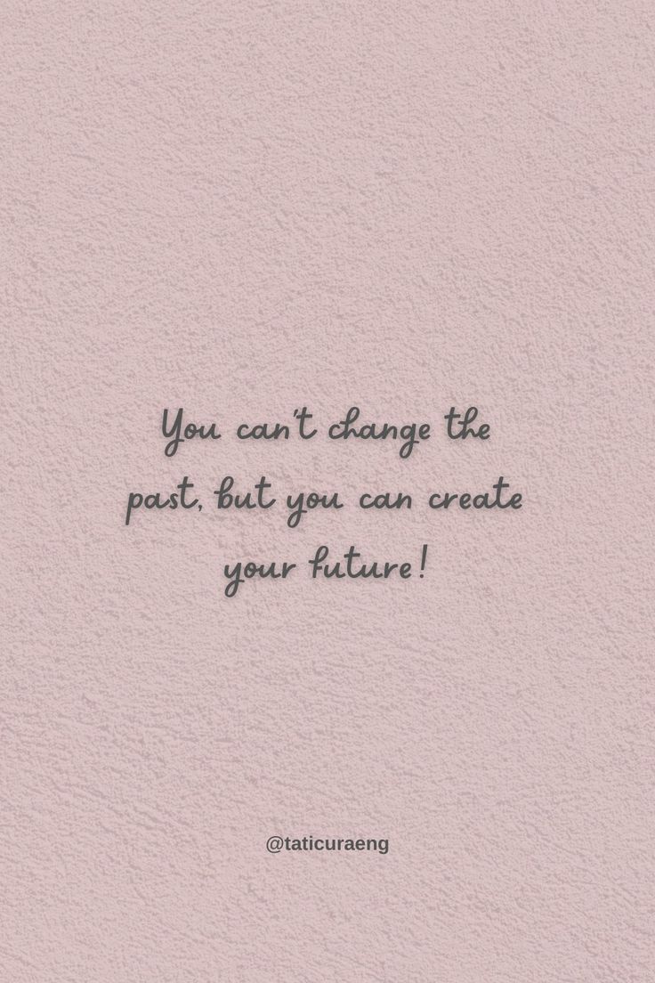 Amor frases inspiração espiritualidade deus You Can't Change The Past, You Can’t Change The Past, Coaching Teachers, Spiritual Coach, Create Yourself, The Past, Spirituality, Let It Be, Canning