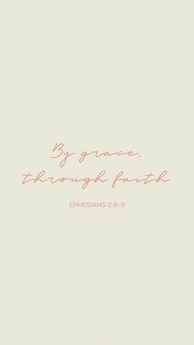 the words by grace through faith are shown