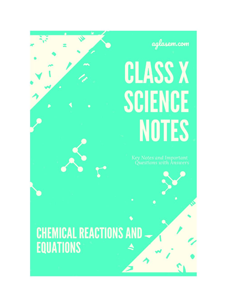 a book cover with the title class x science notes on chemical reactions and their applications