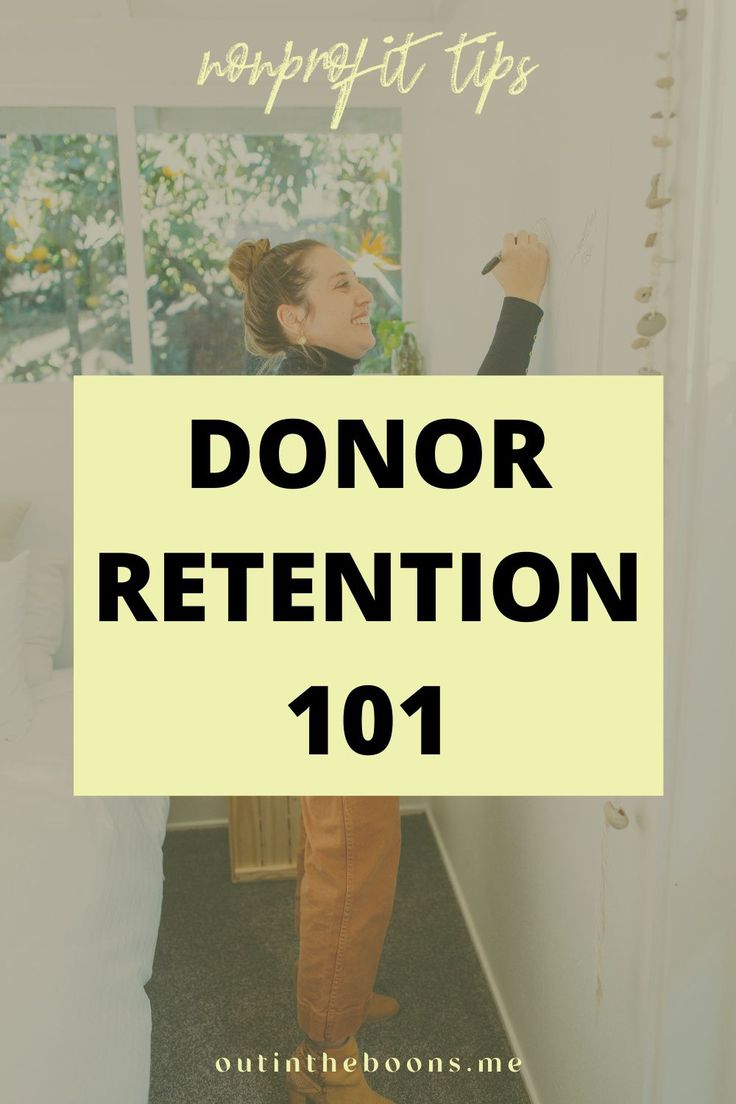 a woman writing on a door with the words donor retrition 101