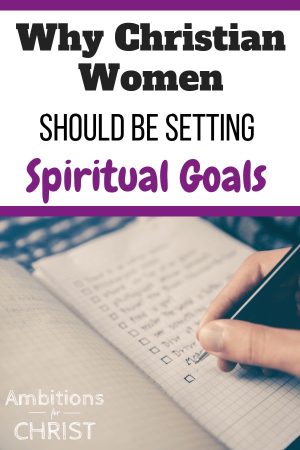 a person writing on a notebook with the title why christian women should be setting up for spiritual