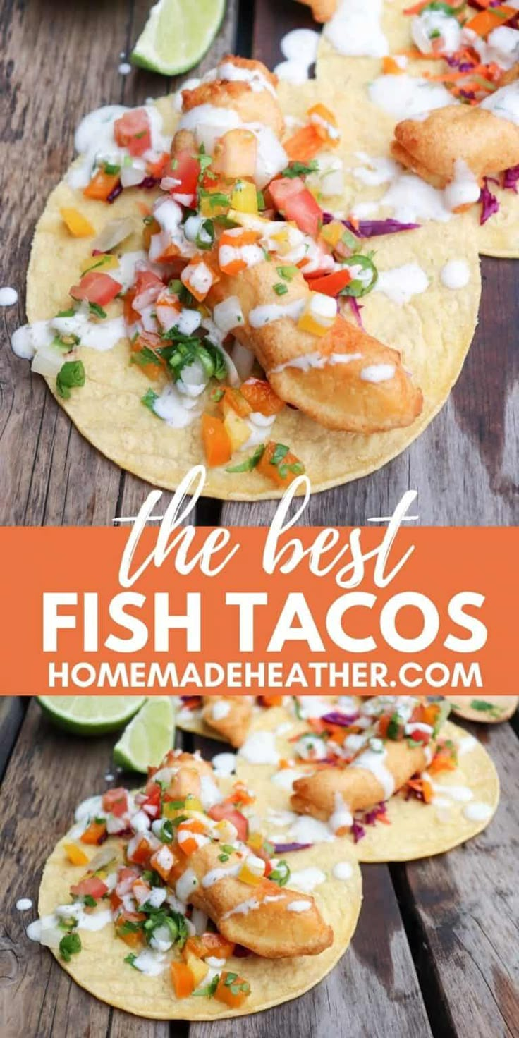 the best fish tacos are made with fresh ingredients