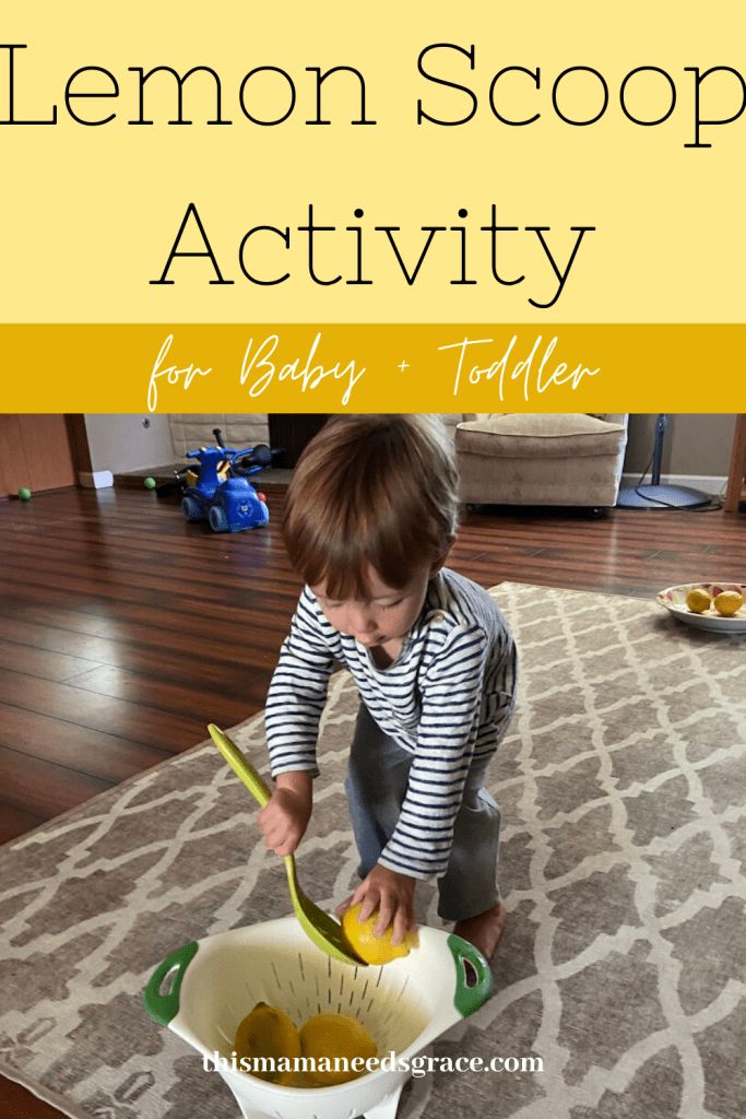 a toddler is pouring lemons into a bowl with the title, lemon scooper activity for babies - toddlers