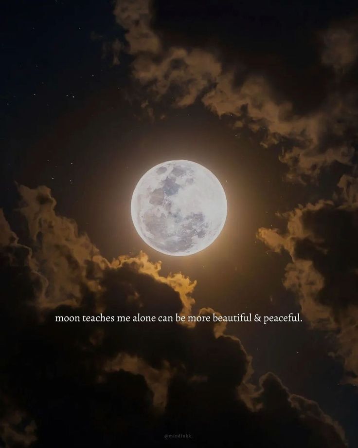 the full moon is shining brightly in the night sky with an inspirational quote on it