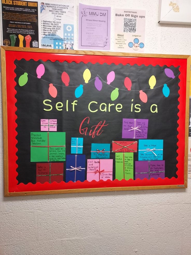 a bulletin board that says self care is a gift