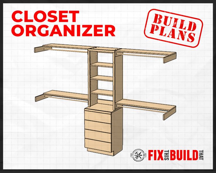 a close up of a desk with shelves on it and a red stamp that says closet organizer build plans