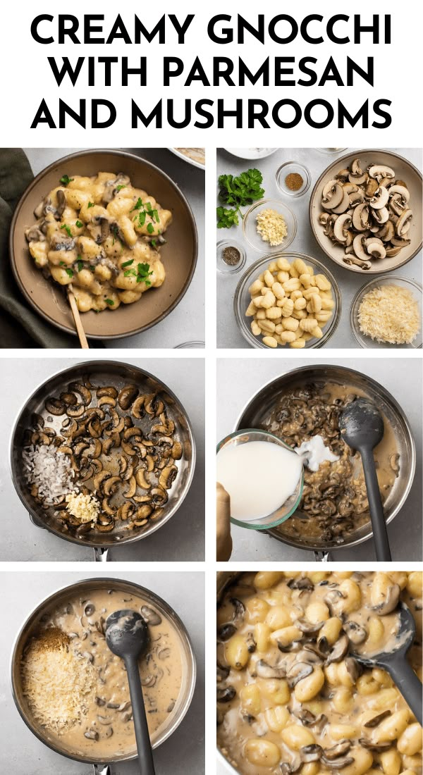 the steps to make creamy gnocchini with parmesan and mushrooms