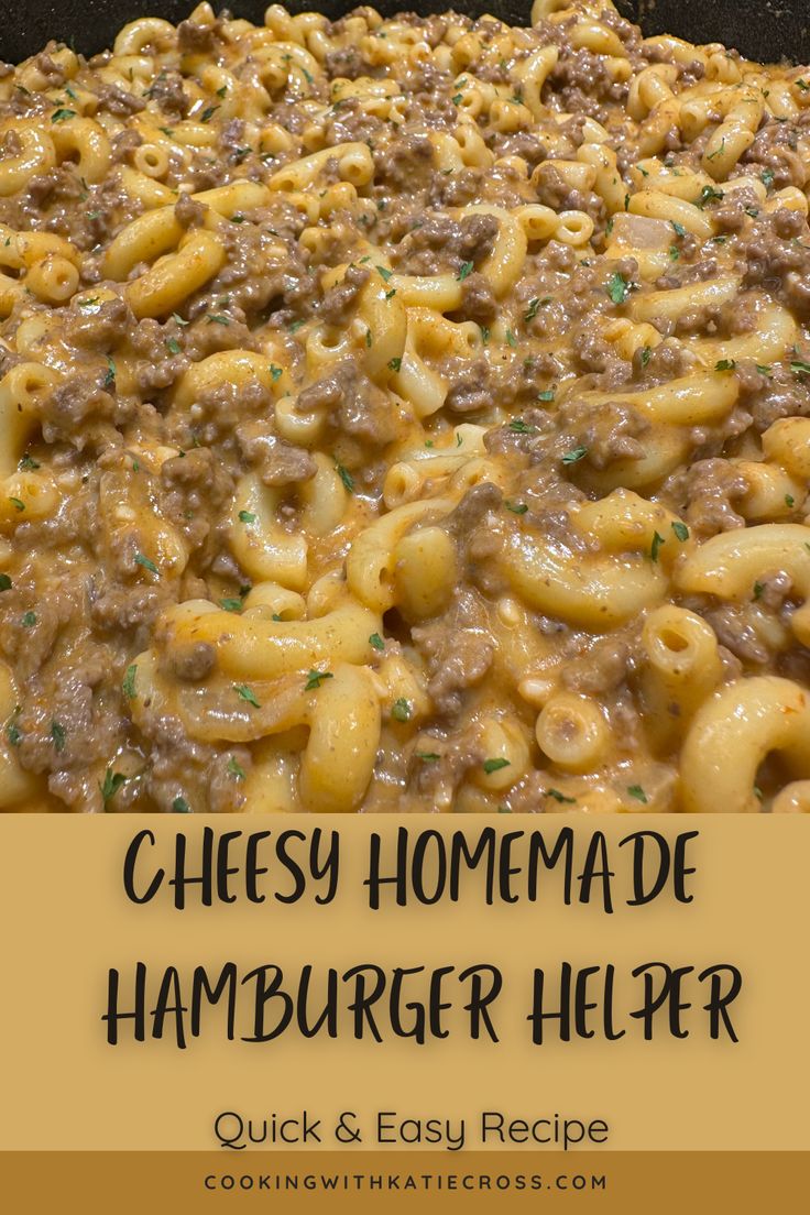 cheesy homemade hamburger helper recipe in a skillet with text overlay