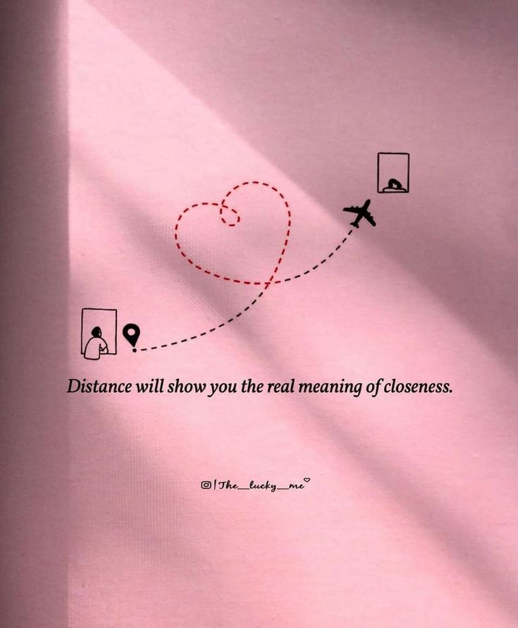 a pink poster with an airplane flying in the sky and a quote on it that says, distance will show you the real meaning of closestness