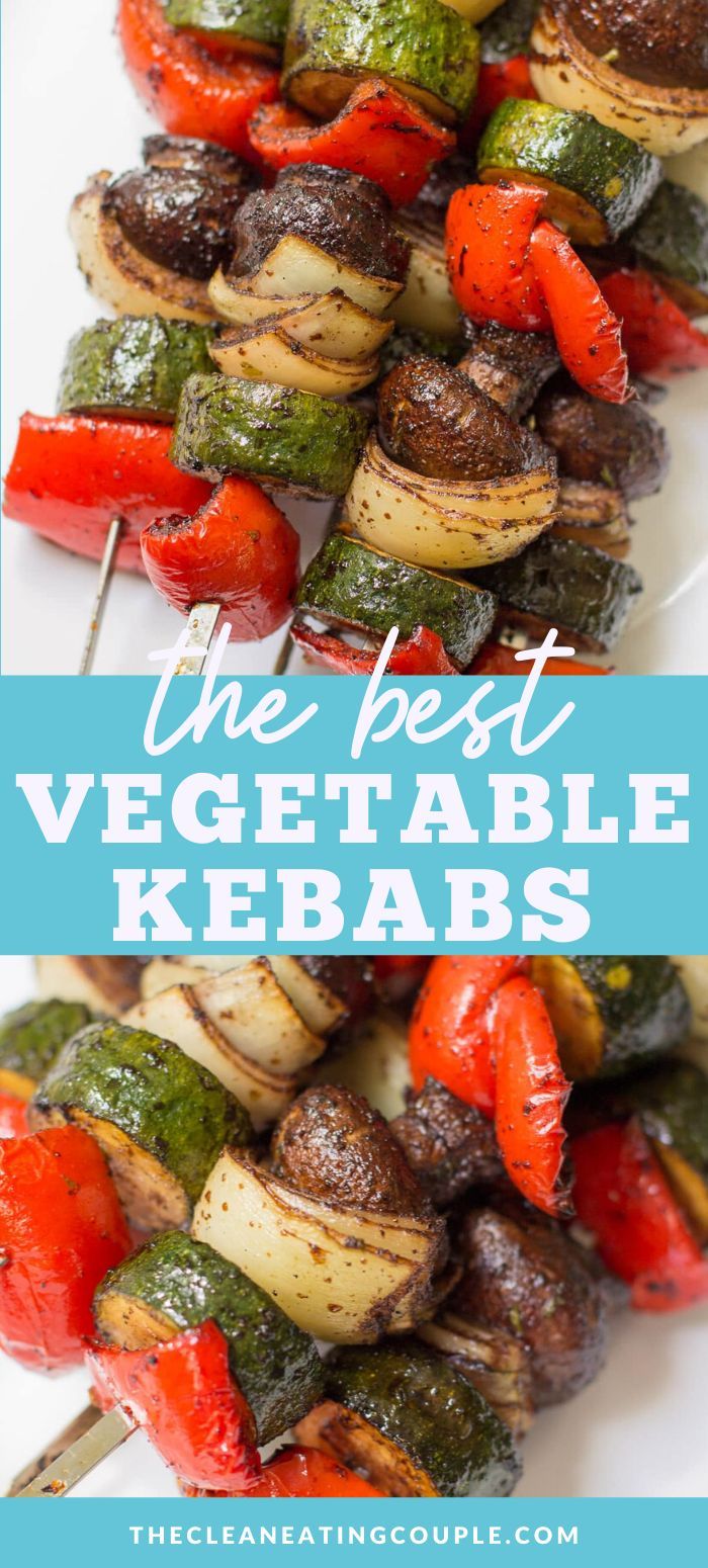 the best vegetable kebabs with text overlay