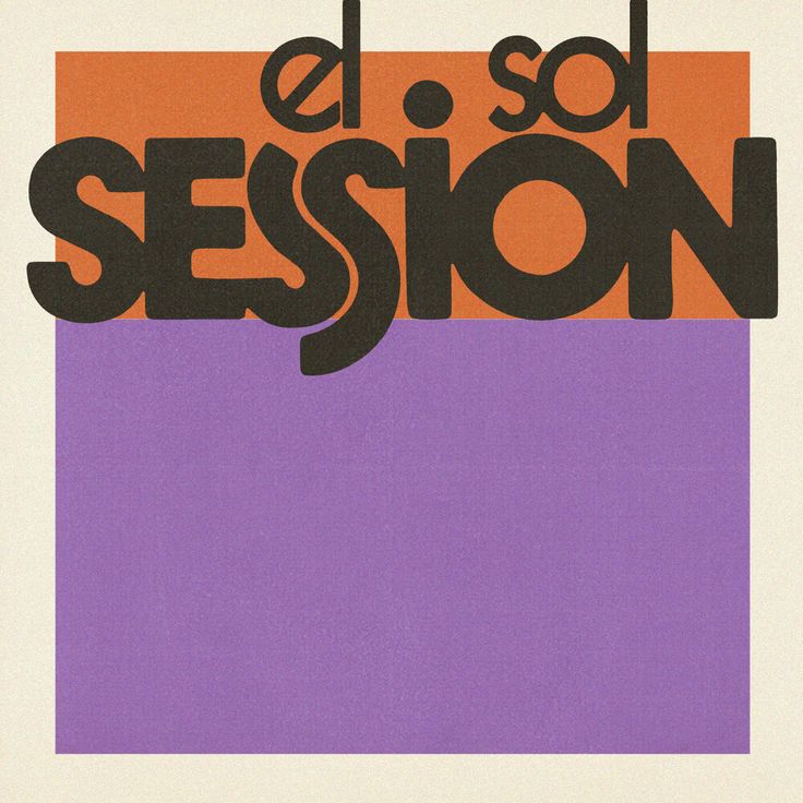 a poster with the words el so session in black on purple and orange stripes, against a white background