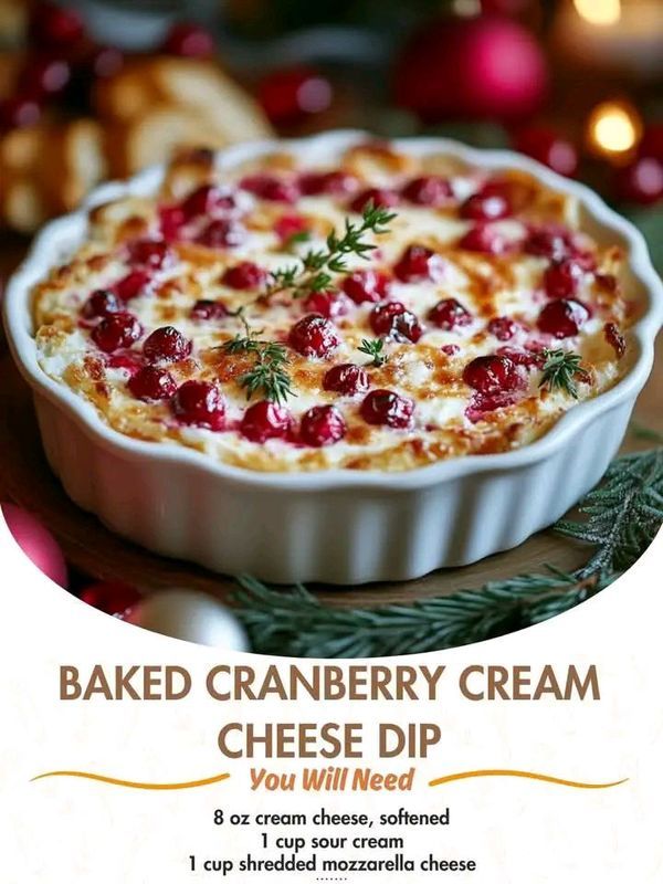 an advertisement for baked cranberry cream cheese dip