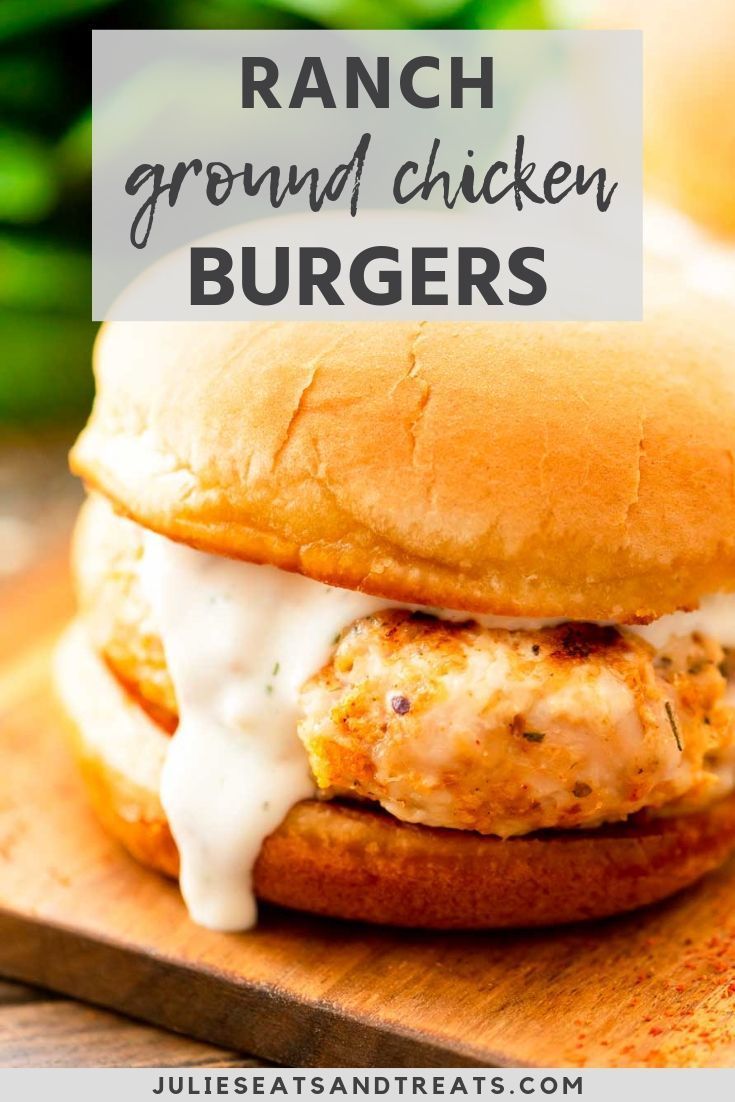 a chicken burger with ranch dressing on it and the words, ranch ground chicken burgers