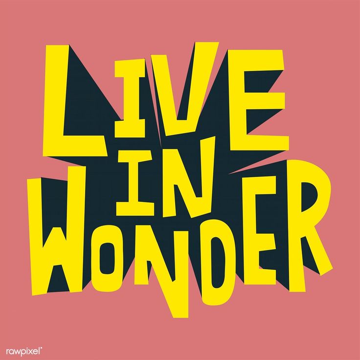 the words live in wonder are shown against a pink background with yellow and black letters