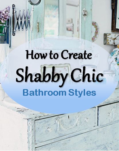 an old dresser with shabby chic paint on it and the words how to create shabby chic bathroom styles