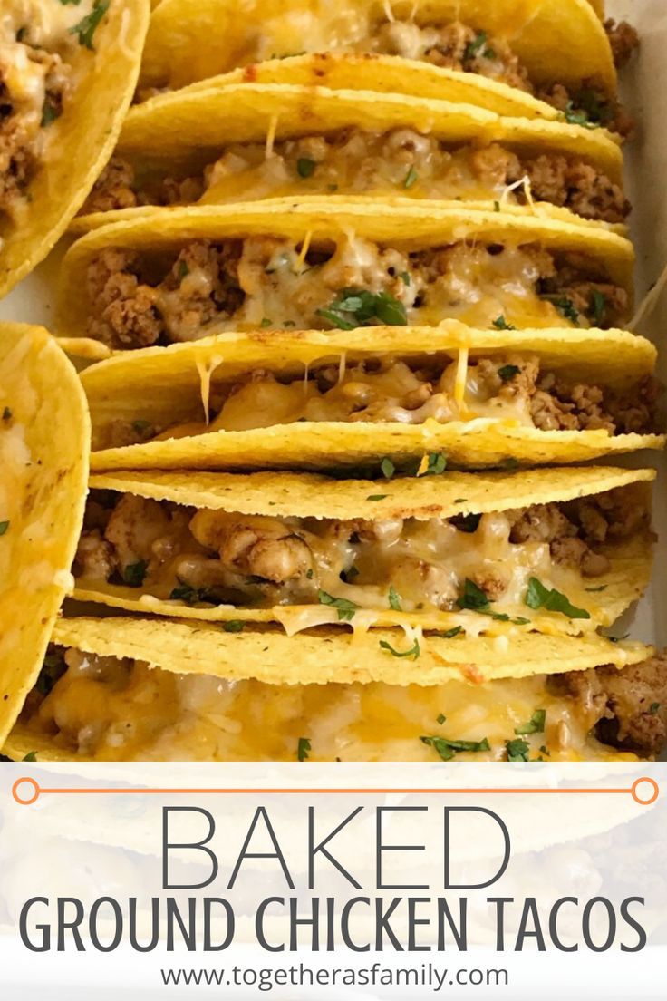 baked ground chicken tacos in a white dish with text overlay that reads baked ground chicken tacos