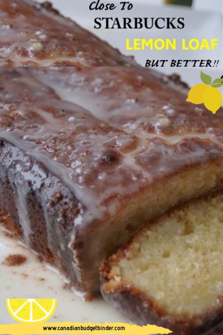 a close up of a lemon loaf on a plate with the words close to starbucks's lemon loaf but better