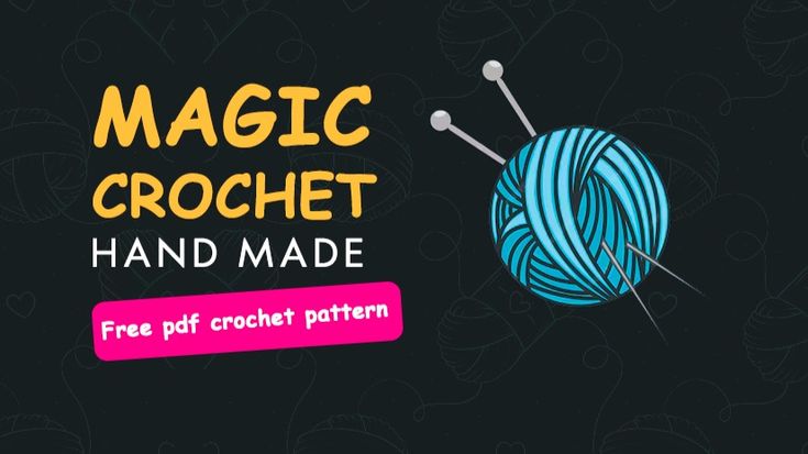 Magic Crochet