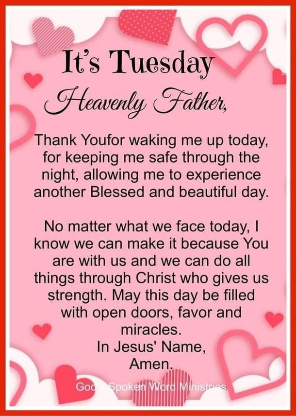 a poem that reads it's tuesday heavenly father, thank you for loving me