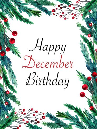 a happy december birthday card with holly branches, berries and mists on white background