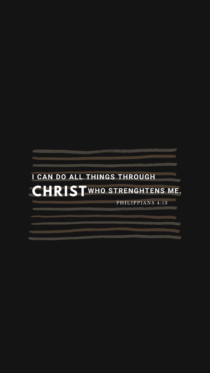 a black background with the words, i can do all things through christ who straightens me