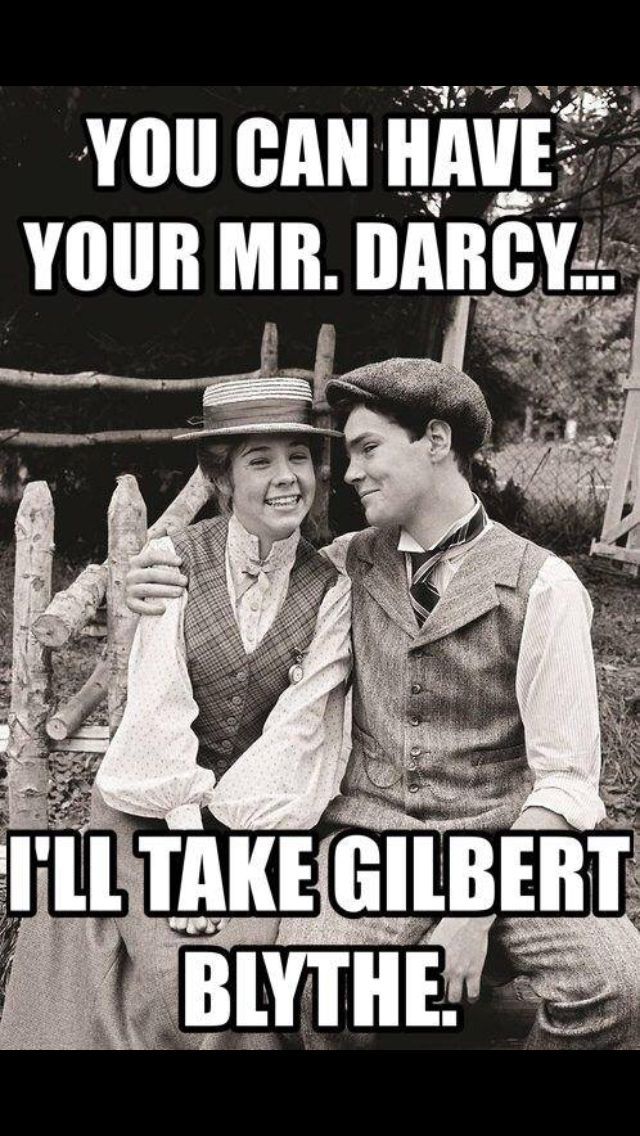 two people sitting next to each other in front of a fence with the caption you can have your mr darcy i'll'll'll take gilbert bythe