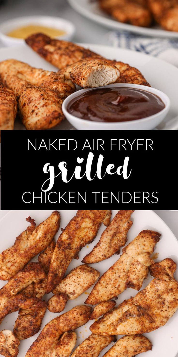 baked air fryer grilled chicken tenders on a white plate with dipping sauce