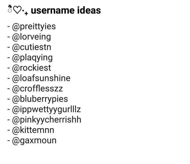 the words are written in black and white on a sheet of paper that says username ideas