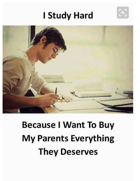 a young man sitting at a desk writing on a notebook with the caption, i study hard because i want to buy my parents everything they deserves