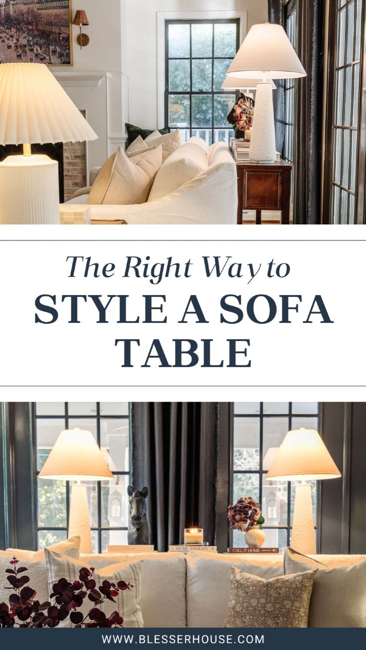 the right way to style a sofa table