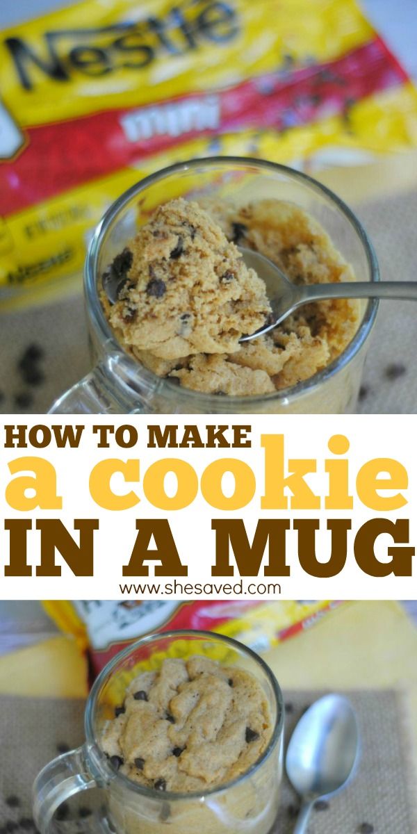 cookies in a mug with text overlay how to make a cookie in a mug