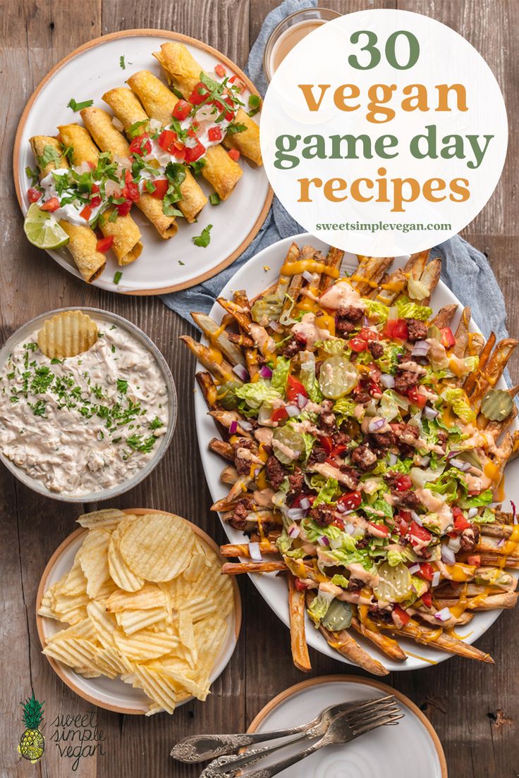 the cover of 30 vegan game day recipes on plates with chips and dips