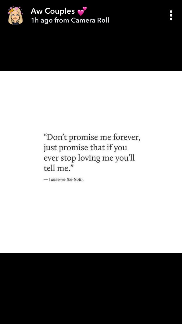 an image of a quote that reads don't promise me forever, but promote that if you tell me