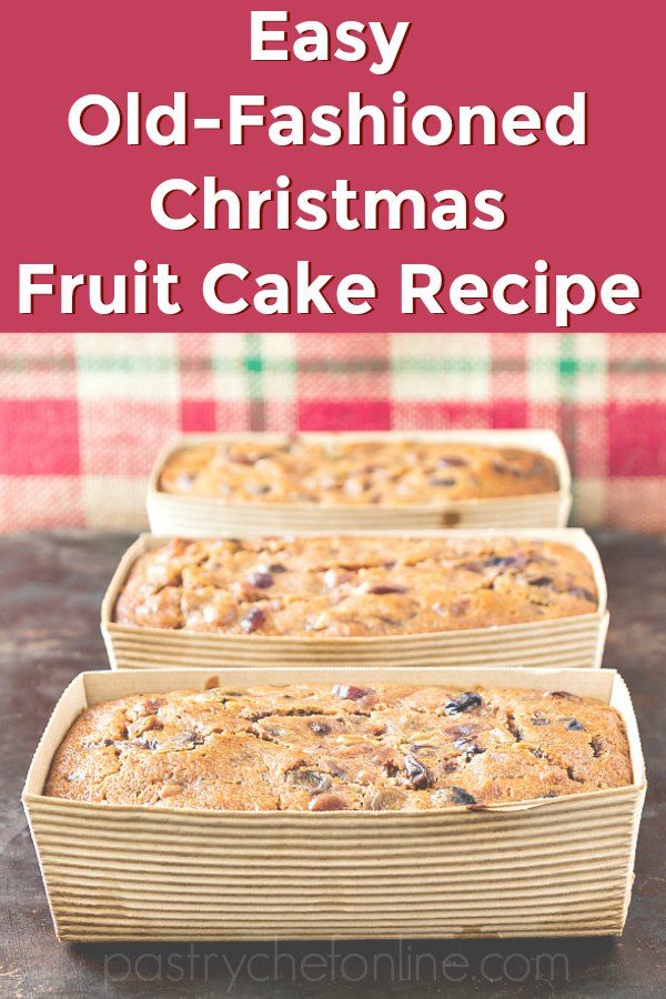 three homemade christmas fruit cake recipe with text overlay