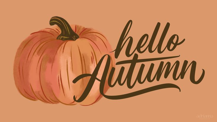 an orange pumpkin with the words hello autumn written in black ink on a peach background