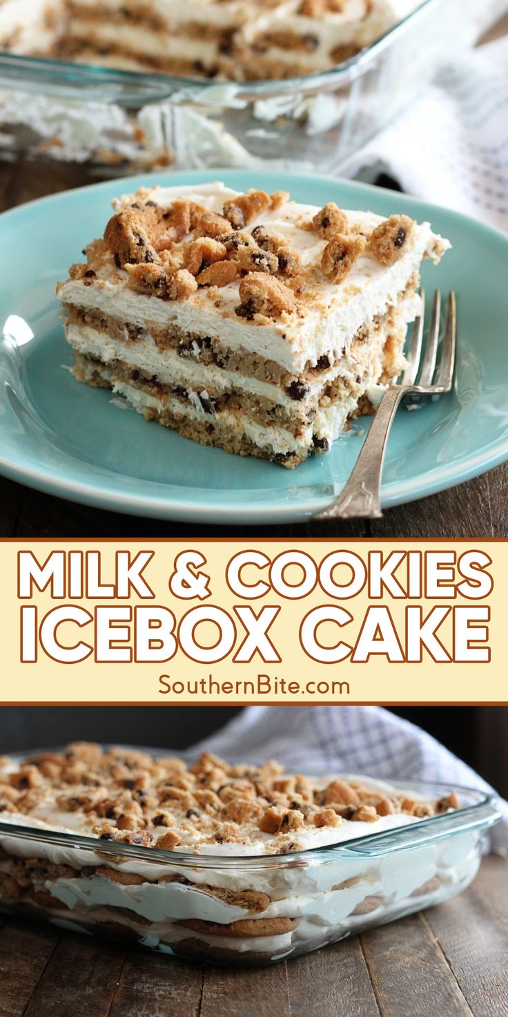 a close up of a piece of cake on a plate with the words milk and cookies icebox cake