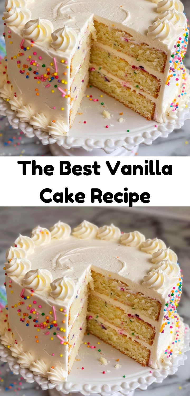 the best vanilla cake recipe with white frosting and sprinkles