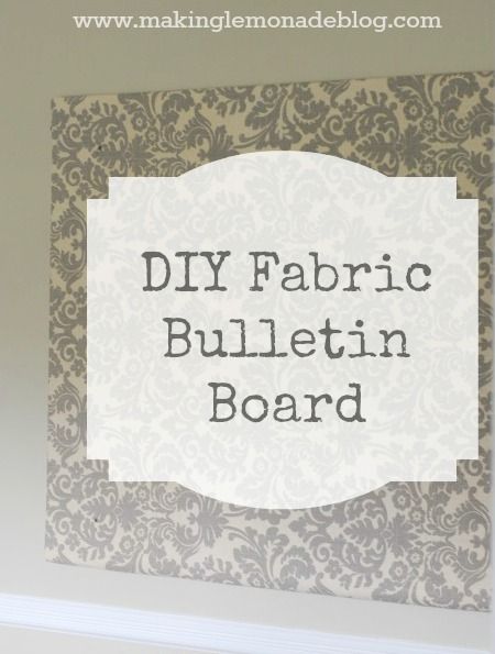 an image of a sign that says diy fabric bulletin board on it's side