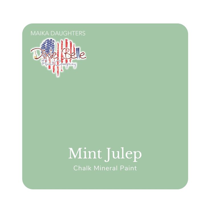 A mint green swatch in a square shape with rounded corners. At the bottom Mint Julep Furniture, Dixie Belle Dried Sage Furniture, Aqua Green Furniture, Dixie Bell Evergreen, Furniture Painted With Dixie Belle Palmetto, Furniture Paint, Dixie Belle Paint, Step By Step Painting, Mint Julep