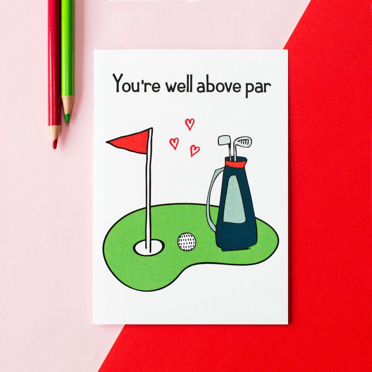 a card that says you're well above par with a golf bag on it