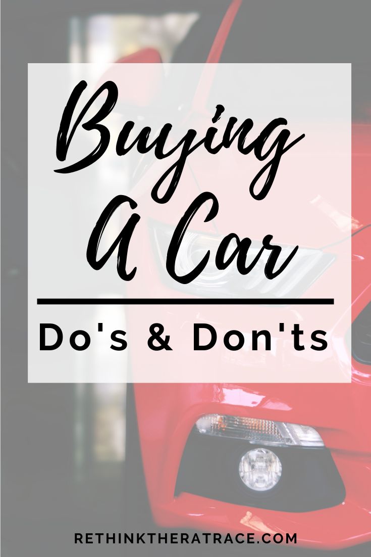 a red car with the words buying a car do's and don'ts