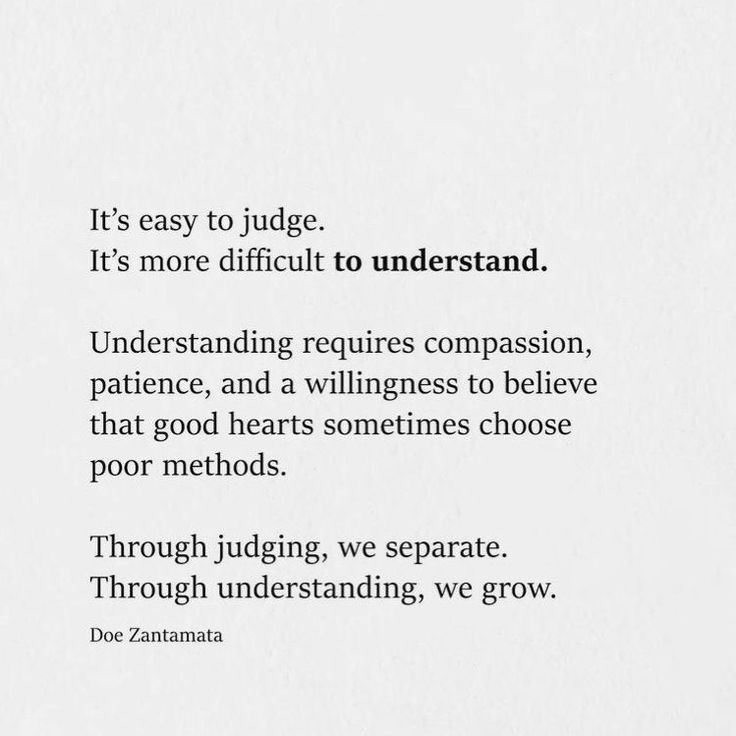 a piece of paper with the words it's easy to judge, it's more difficult to understand